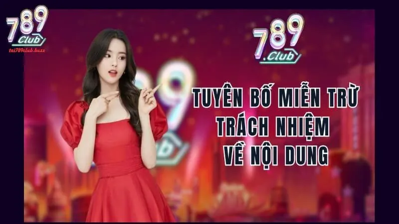 miễn trừ trách nhiệm 789Club 