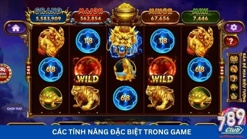 Các tính năng đặc biệt trong game