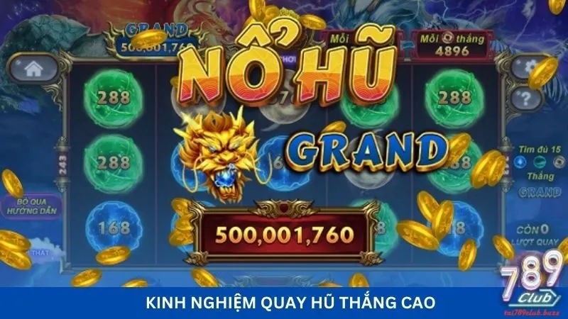 Kinh nghiệm quay hũ thắng cao